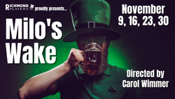 Richmond Players presents Milo's Wake