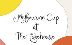 Melbourne Cup at The Lakehouse